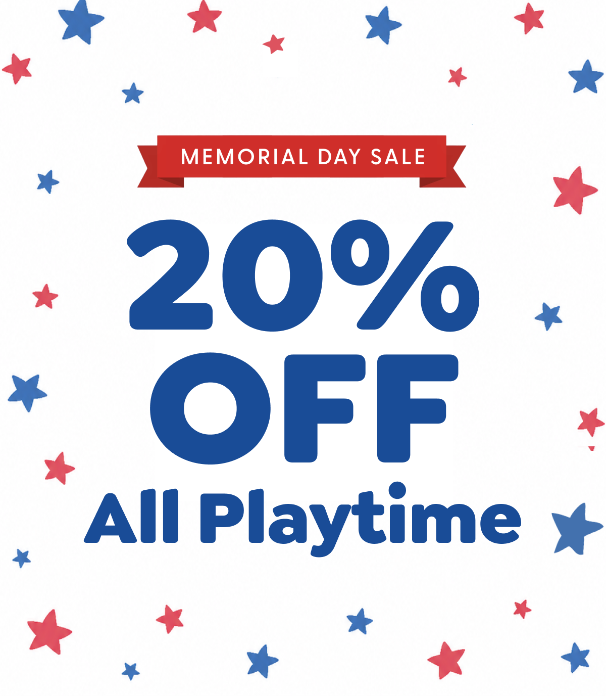 Memorial Day Sale — 20% Off Playtime!